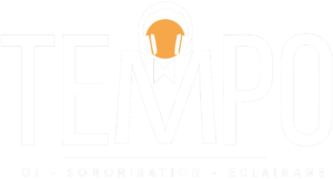 Tempo Évènementiel – DJ, sonorisation, éclairage